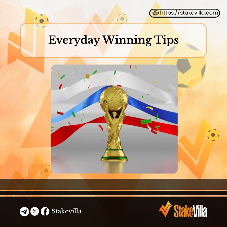 Everyday Winning Tips