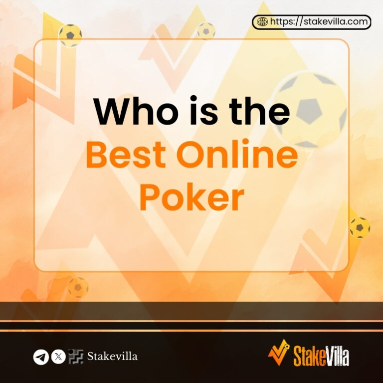 Who is the Best Online Poker