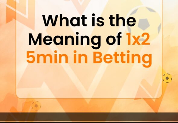 1x2 5min in Betting
